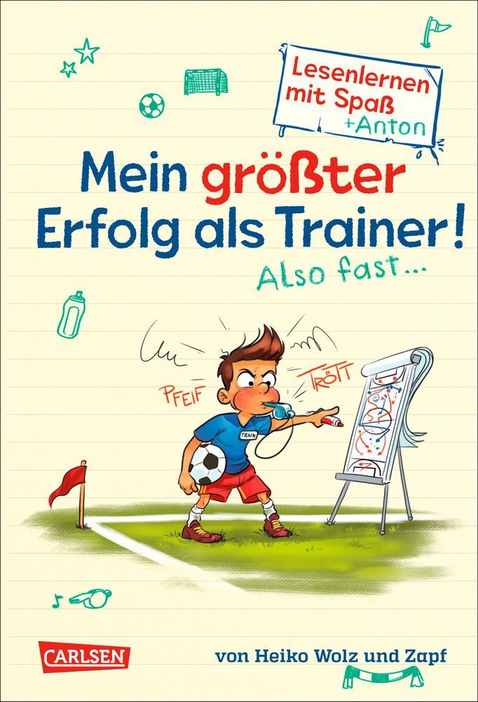 Antons Fußball-Tagebuch - Mein größter Erfolg als Trainer! Also fast ...