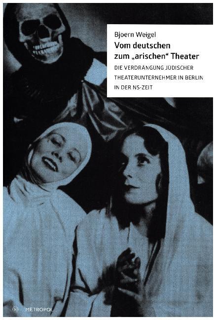 Vom deutschen zum "arischen" Theater