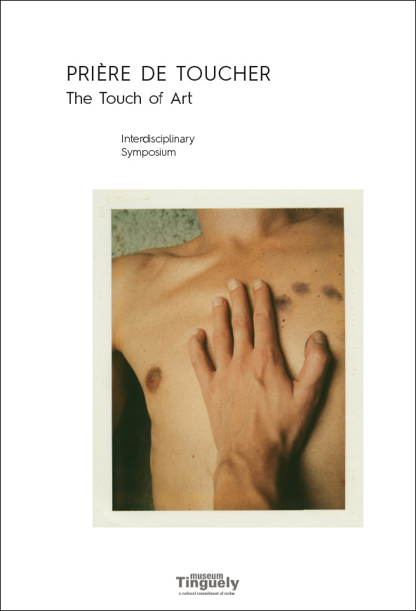 PRIÈRE DE TOUCHER - The Touch of Art