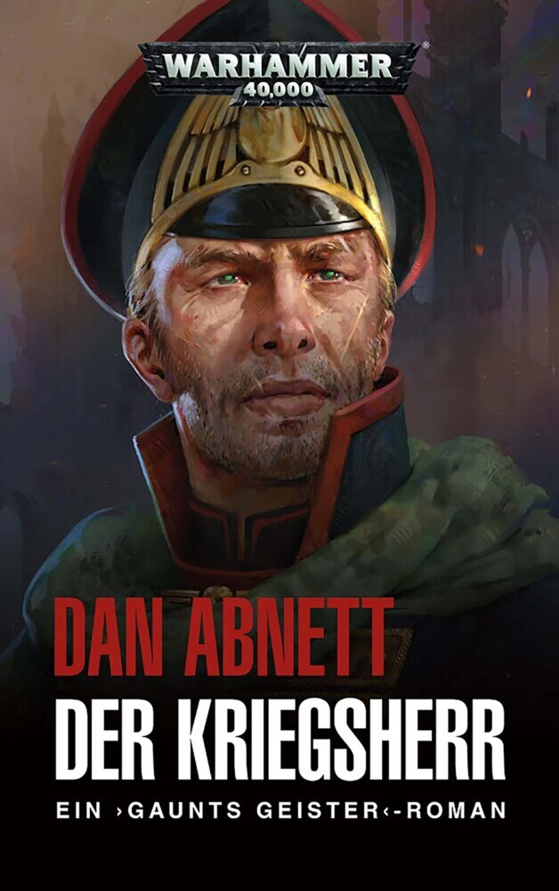 Warhammer 40.000 - Gaunts Geister: Der Kriegsherr
