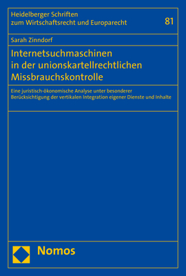 Internetsuchmaschinen in der unionskartellrechtlichen Missbrauchskontrolle