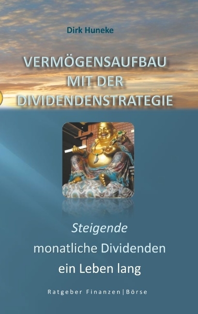Vermögensaufbau mit der Dividendenstrategie