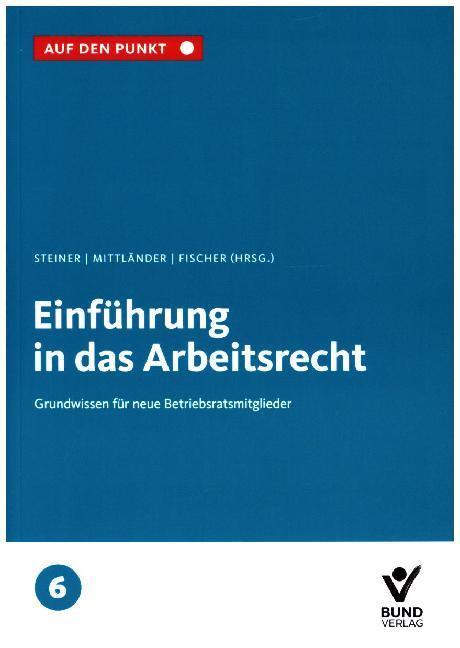 Einführung in das Arbeitsrecht
