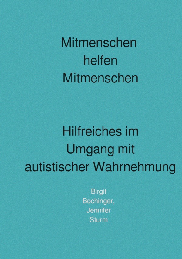 Mitmenschen helfen Mitmenschen