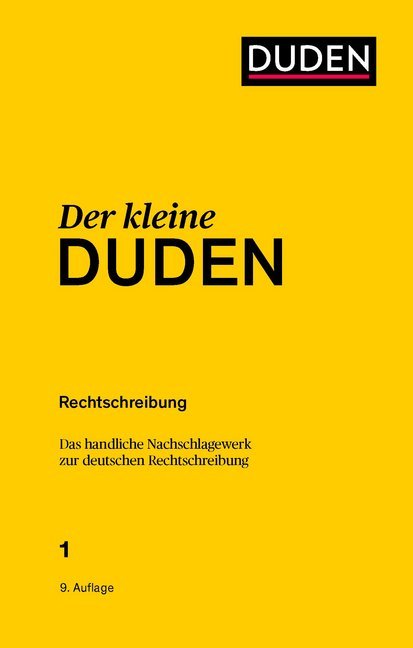 Der kleine Duden - Rechtschreibung