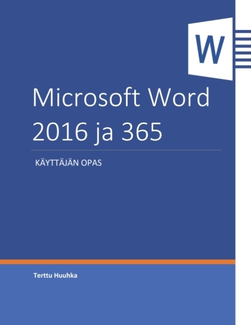 Microsoft Word 2016 ja 365