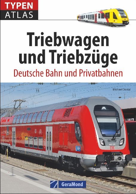 Typenatlas Triebwagen und Triebzüge