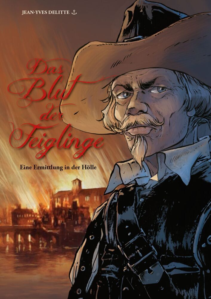 Das Blut der Feiglinge - Eine Ermittlung in der Hölle