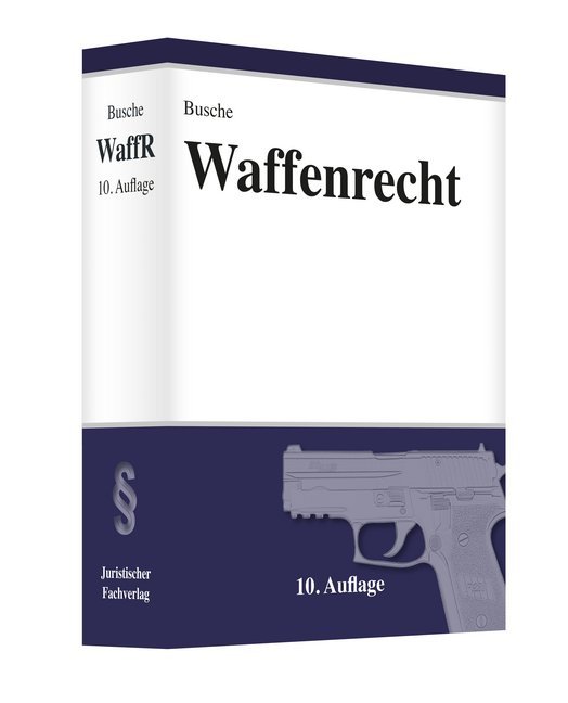 Waffenrecht