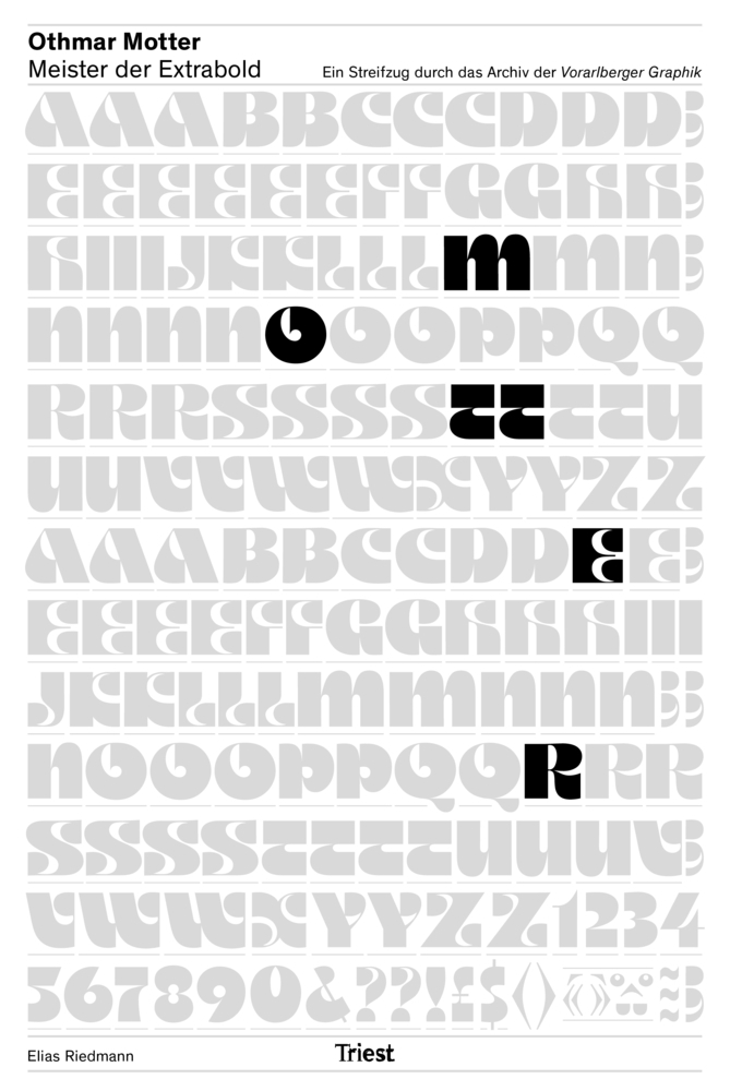 Othmar Motter - Meister der Extrabold, m. 1 Beilage