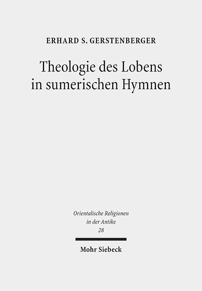 Theologie des Lobens in sumerischen Hymnen