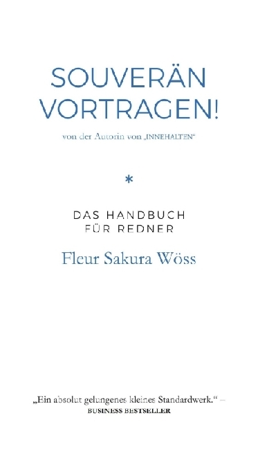 Souverän vortragen!