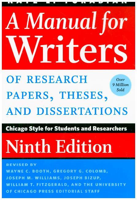 Manual for Writers of Research Papers, Theses, and Dissertations