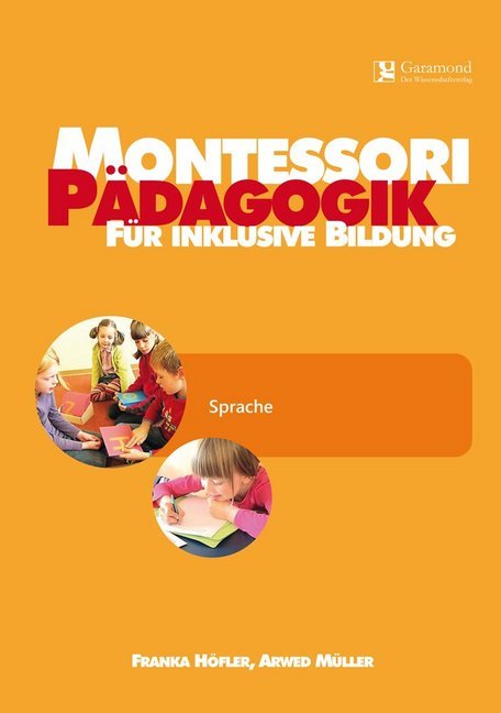 Montessori Pädagogik für inklusive Bildung