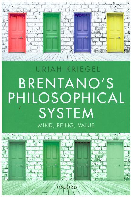 Brentano's Philosophical System