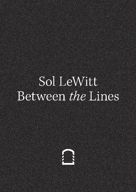 Sol Lewitt. Between the Lines