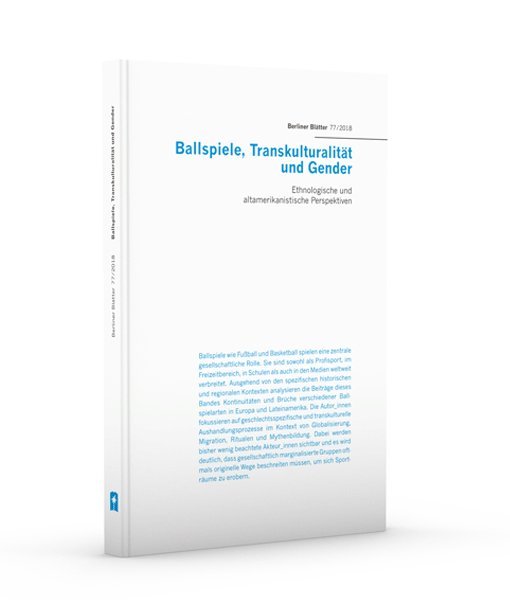 Ballspiele, Transkulturalität und Gender