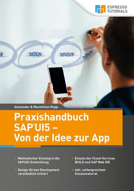 Praxishandbuch SAP UI5 - Von der Idee zur App