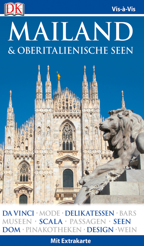 Vis-à-Vis Reiseführer Mailand & Oberitalienische Seen, m. 1 Beilage