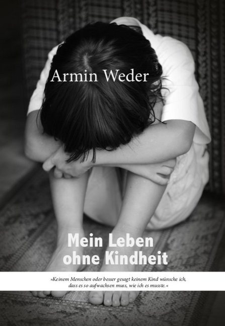 Mein Leben ohne Kindheit