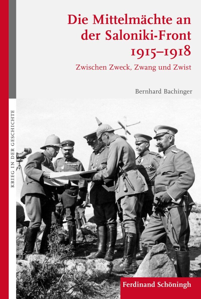 Die Mittelmächte an der Saloniki-Front 1915-1918