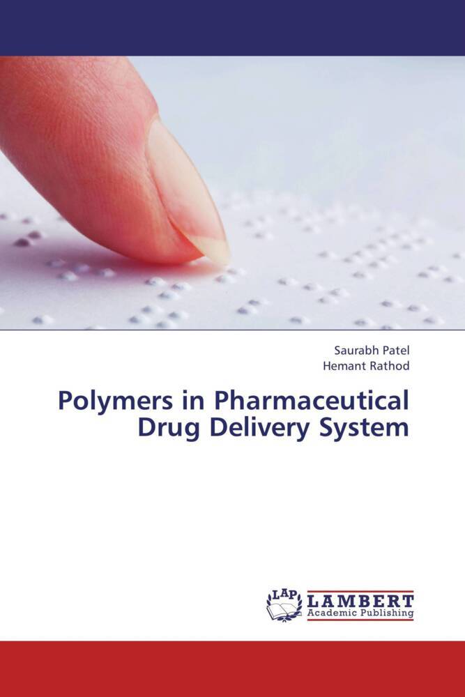 Polymers in Pharmaceutical Drug Delivery System