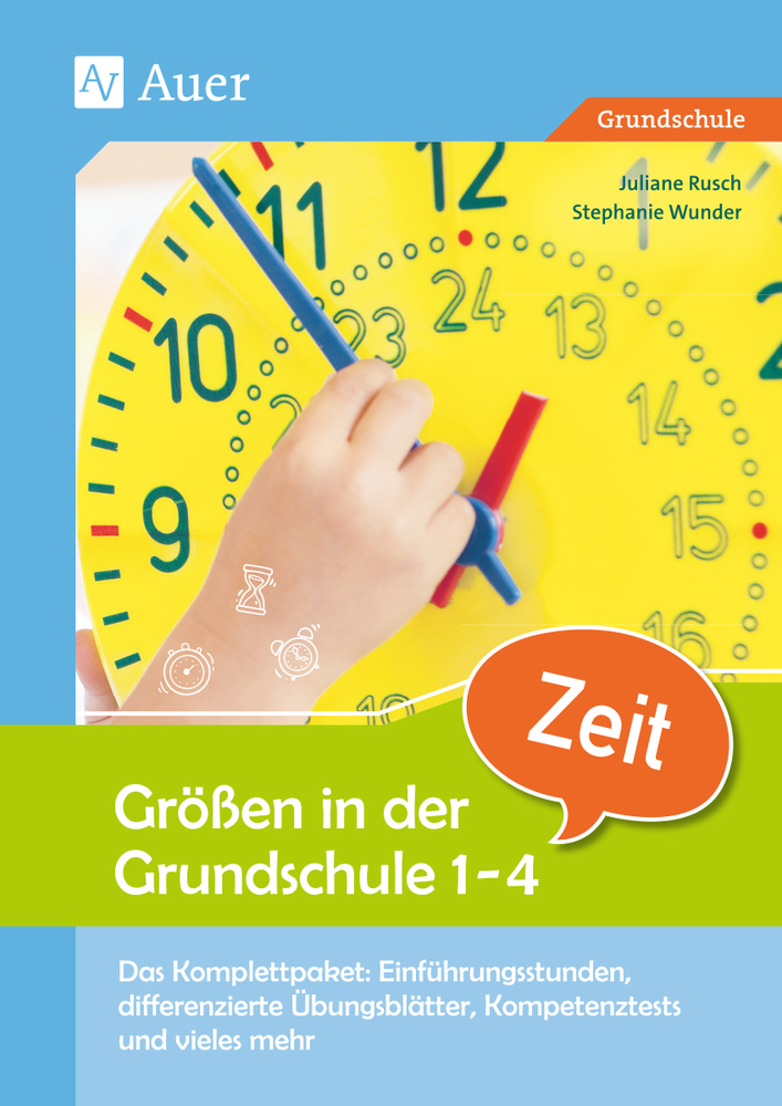 Größen in der Grundschule 1-4, Zeit