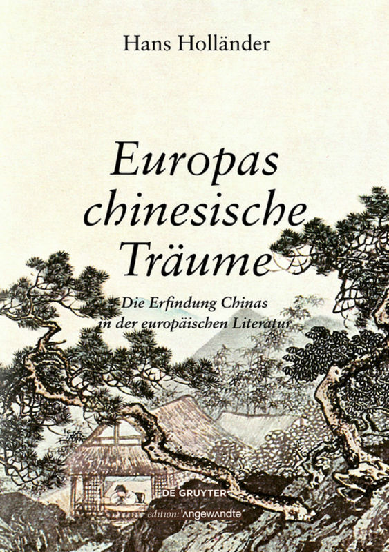 Europas chinesische Träume