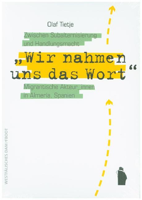 "Wir nahmen uns das Wort"