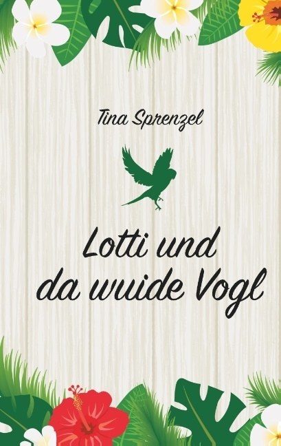 Lotti und da wuide Vogl
