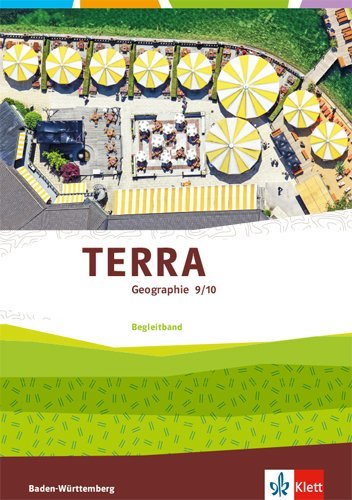 TERRA Geographie 9/10. Ausgabe Baden-Württemberg