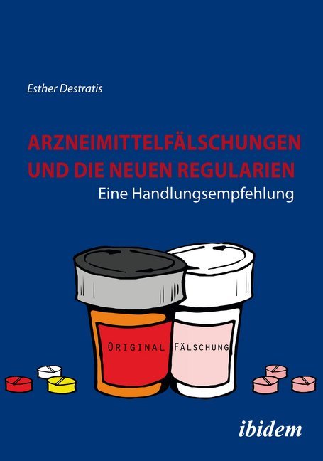Arzneimittelfälschungen und die neuen Regularien