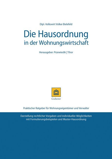 Die Hausordnung in der Wohnungswirtschaft