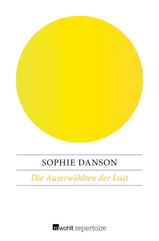 Die Auserwählten der Lust