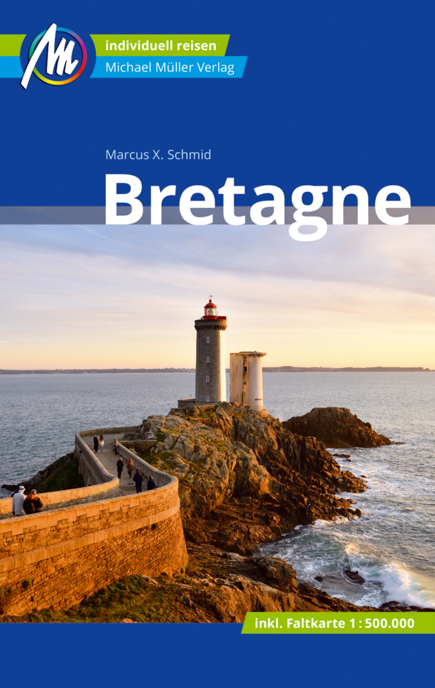 Bretagne Reiseführer Michael Müller Verlag, m. 1 Karte