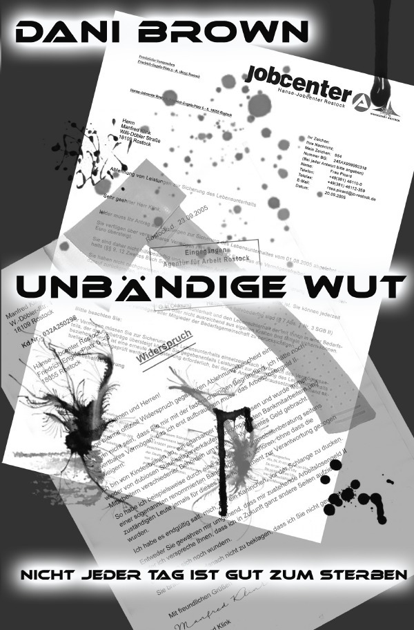 Unbändige Wut