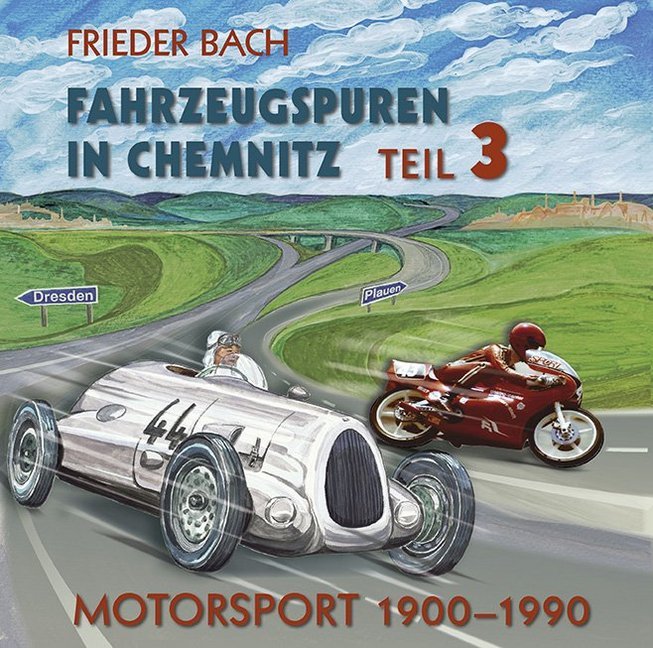 Fahrzeugspuren in Chemnitz. Tl.3. Tl.3