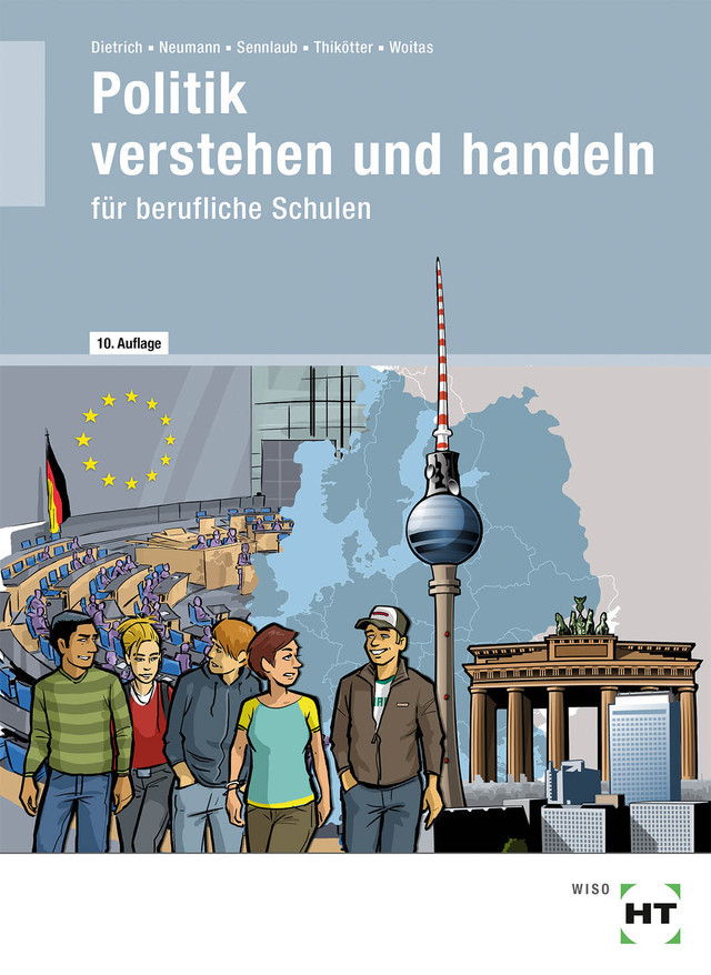 Politik verstehen und handeln für berufliche Schulen