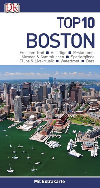 Top 10 Reiseführer Boston, m. 1 Karte