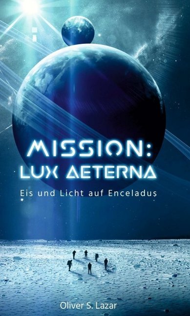 Mission: Lux Aeterna