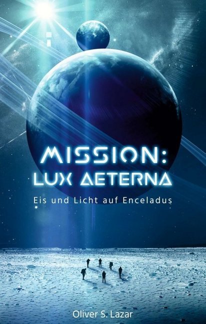 Mission: Lux Aeterna