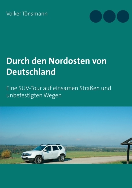 Durch den Nordosten von Deutschland