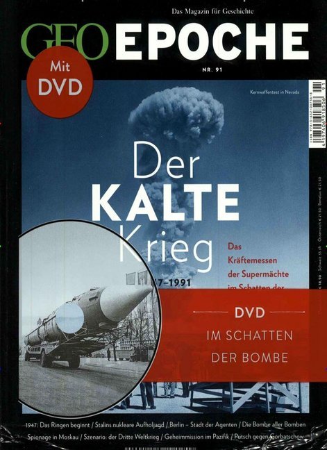 GEO Epoche (mit DVD) / GEO Epoche mit DVD 91/2018 - Der Kalte Krieg
