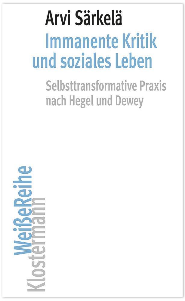 Immanente Kritik und soziales Leben