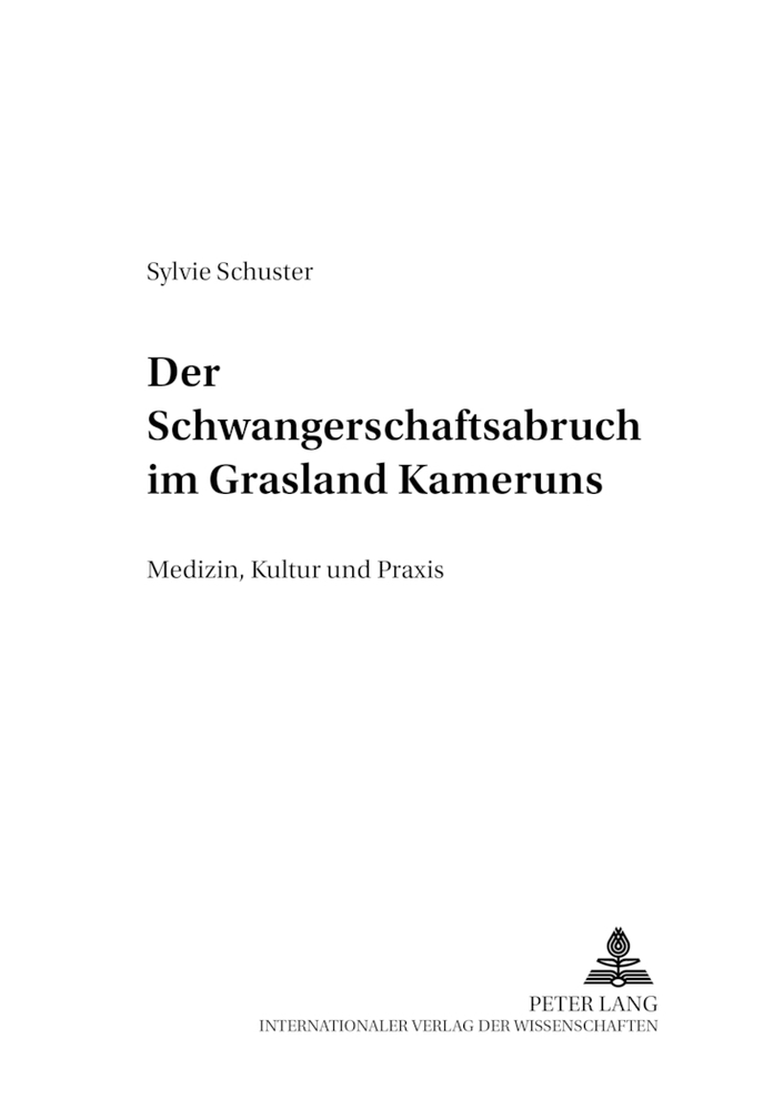 Der Schwangerschaftsabbruch im Grasland Kameruns