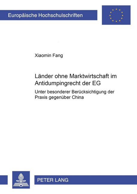 Länder ohne Marktwirtschaft im Antidumpingrecht der EG