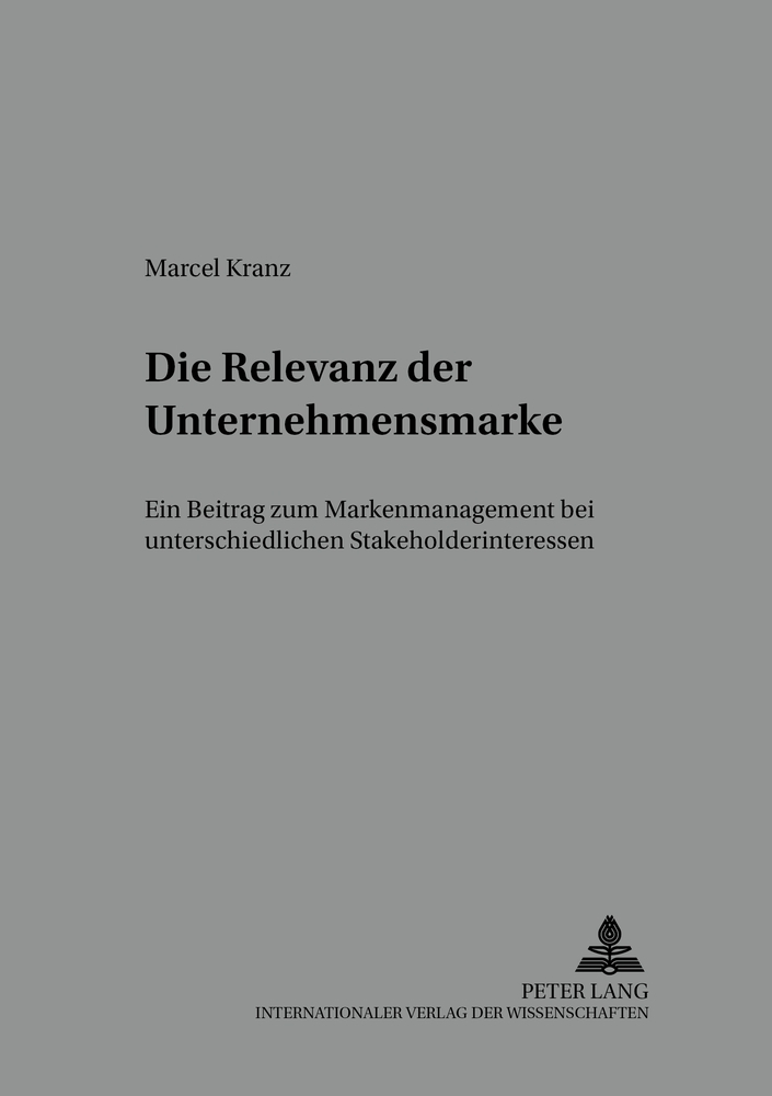 Die Relevanz der Unternehmensmarke