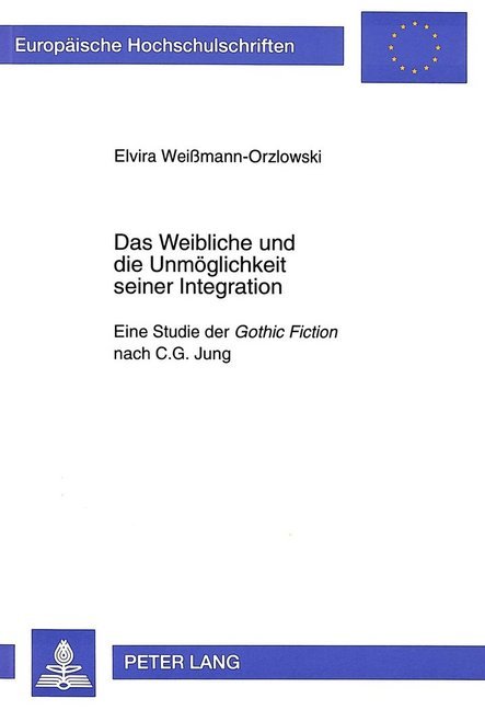 Das Weibliche und die Unmöglichkeit seiner Integration