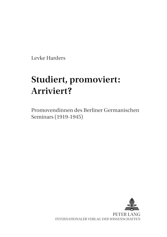 Studiert, promoviert: Arriviert?