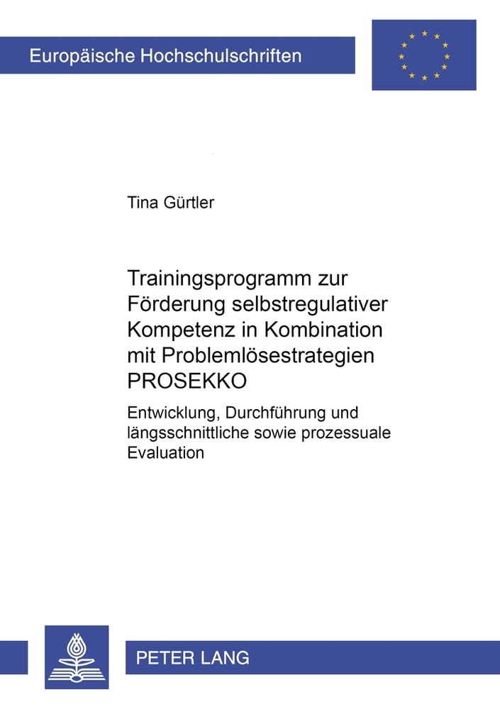 Trainingsprogramm zur Förderung selbstregulativer Kompetenz in Kombination mit Problemlösestrategien PROSEKKO